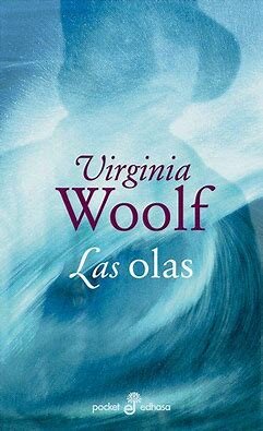 "Las olas"(Virginia Woolf)
