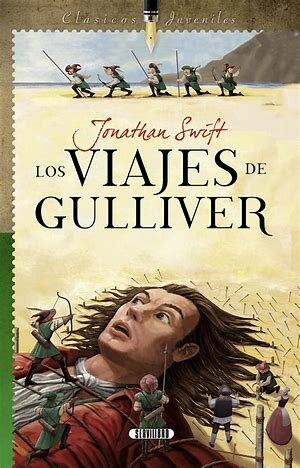 "Los Viajes de Gulliver" - Jonathan Swift