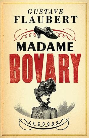 "Madame Bovary" - Gustave Flaubert