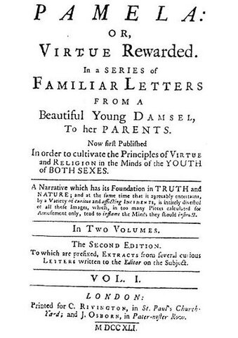 "Pamela: or, Virtue Rewarded" by Samuel Richardson