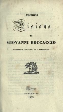 Scrive l'Amorosa Visione.