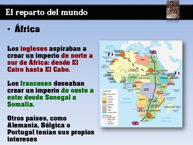 Creación de grandes imperios coloniales.