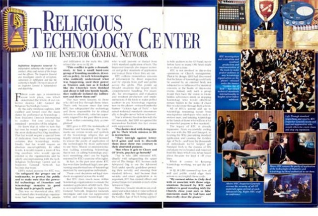 Scientology establishes the Religious Technology Center (RTC) to oversee and ensure the standard application of Scientology technology