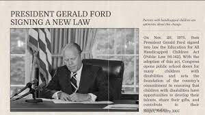 Gerald Ford and the EAHCA
