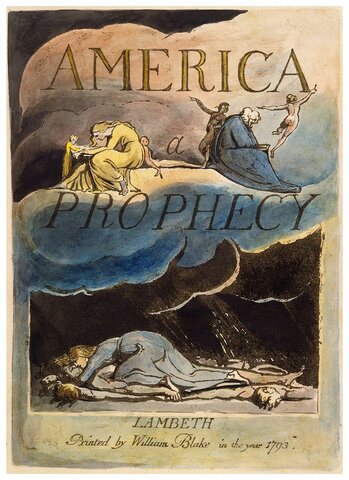 "America, a Prophecy" by Wiliam Blake