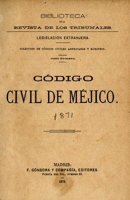 PROMULGACION DEL CODIGO CIVIL DEL DISTRITO FEDERAL.