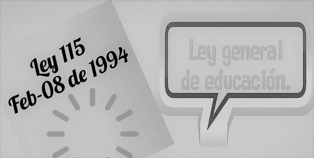 Ley General de Educación - Ley 115