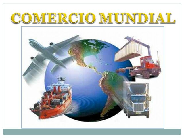 Comercio Mundial