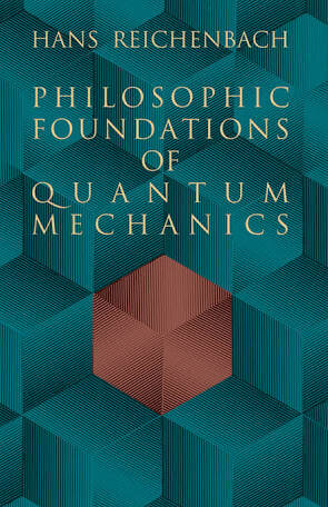 Philosophical Foundations of Quantum Mechanics