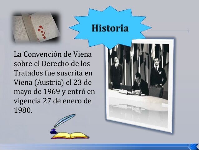 May 23, 1969  Convención de Viena sobre el Derecho de los Tratados