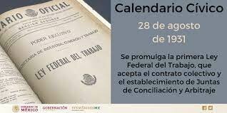 En México se promulga la primera Ley Federal del Trabajo