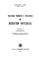 Tratado teórico y práctico de derecho notarial