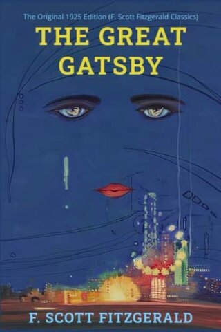 The Great Gatsby, F. Scott Fitzgerald