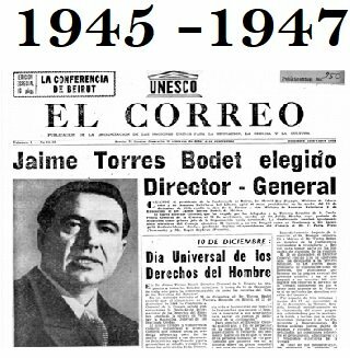 En 1945, Jaime Torres Bodet