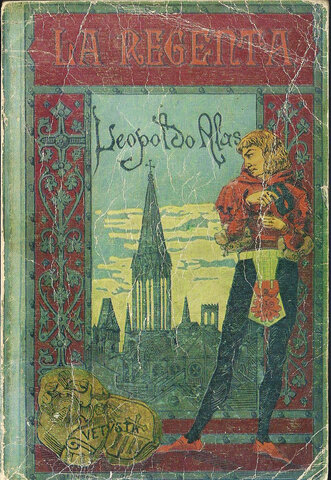 La regenta de Leopoldo Alas(Leopoldo Alas, Clarín)