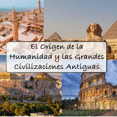 Timeline: El origen de la humanidad y las grandes civilizaciones antiguas.