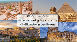 Timeline: El origen de la humanidad y las grandes civilizaciones antiguas.