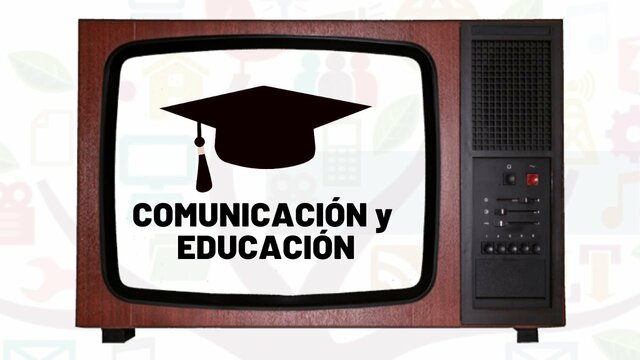 Comunicaciones y Educación
