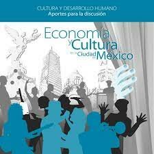 Economía y Cultura en la Universidad Autónoma de la Ciudad de México