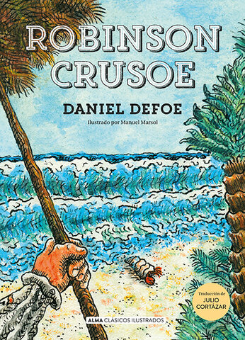 D. Defoe: Robinson Crusoe