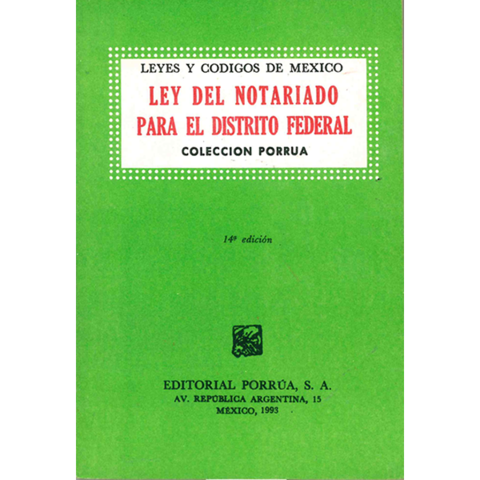 LEY DEL NOTARIADO PARA EL DISTRITO FEDERAL