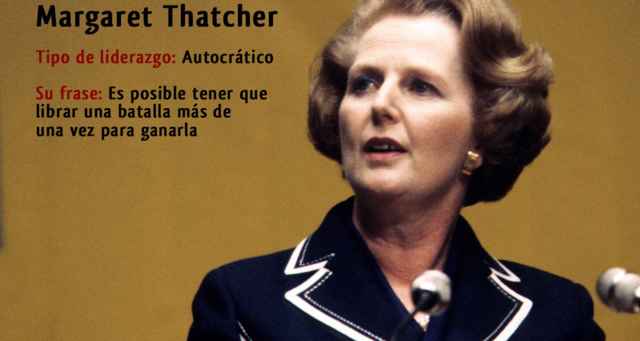 Liderazgo Autocrático - Margaret Thatcher