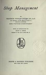 Shop Management (1903, Taylor, F.)