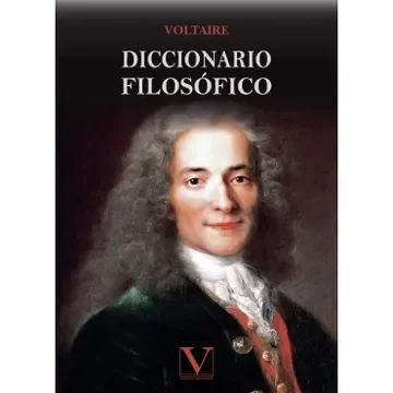 1764  Voltaire: Filosofia hiztegia
