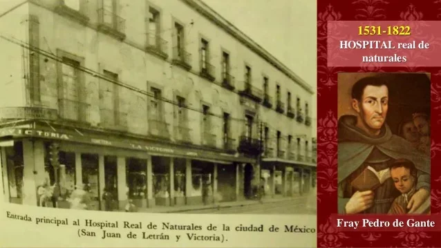 Hospital real de los naturales o de los indios