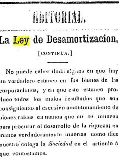 Época Independiente. Ley de Desamortización año 1859.