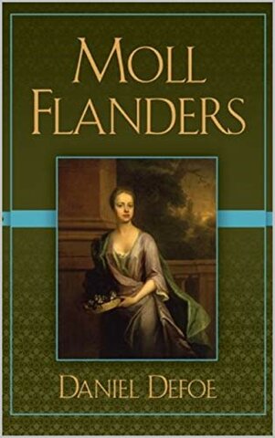 D. Defoe: Moll Flanders