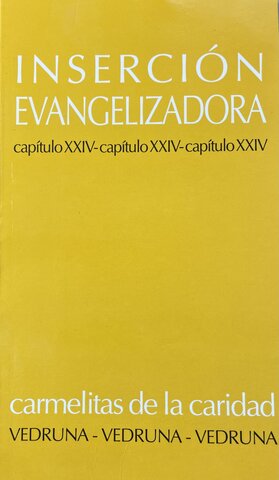 INSERCIÓN EVAGELIZADORA CAPÍTULO XXIV