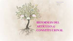 REFORMA DEL ARTÍCULO 27