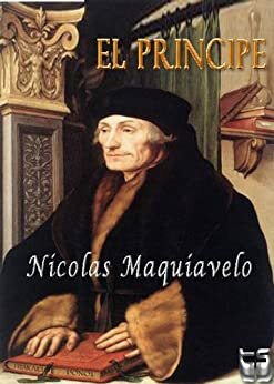 Maquiavelo publica El Príncipe.