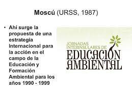 Congreso Internacional de Educación y Formación sobre el Medio Ambiente en Moscú