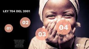 La Ley 704 de 2001