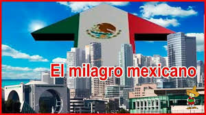 El Milagro Mexicano