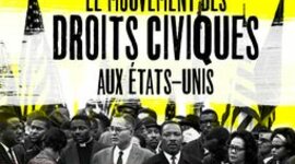 Timeline: Quels sont les évènements marquants le mouvement des droits civiques aux États-Unis?