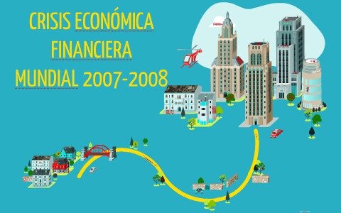 Crisis Financiera Internacional.