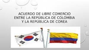 Acuerdo comercial Colombia - Corea 2016