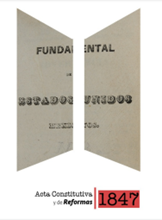 Acta Constitutiva y Reformas de 1847