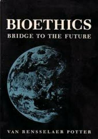 Bioetica un puente hacia el futuro