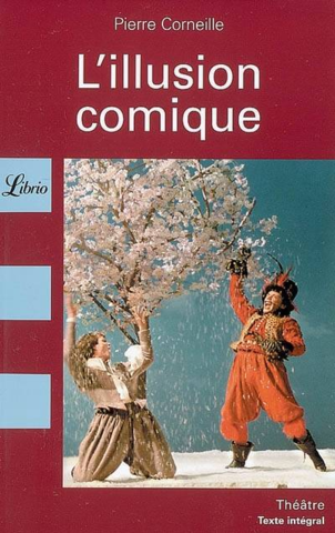 L'illusion comique par Corneille