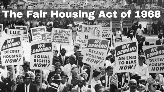 The fair housing act of 1968