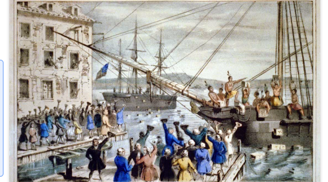 The Boston Tea party.