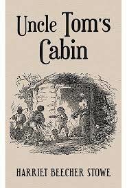 Uncle Tom's Cabin