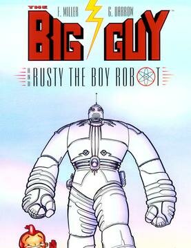 Big Guy and Rusty the Boy Robot