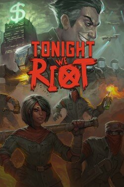 [Changed Publishers] Tonight We Riot