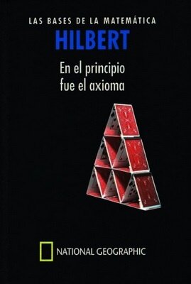 Hilbert presenta una serie de axiomas geométricos