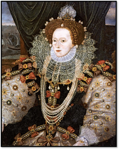 Elizabeth I (r. 1558 - 1603)